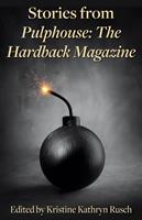   Stories from Pulphouse: The Hardback Magazine