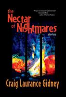   The Nectar of Nightmares