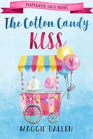   The Cotton Candy Kiss