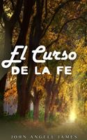   El curso de la fe