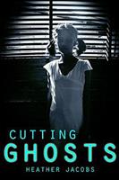   Cutting Ghosts