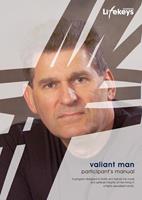   Valiant Man - Participant's Manual
