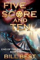   Five Score and Ten