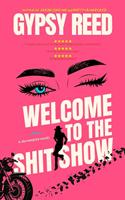   Welcome to the ShitShow