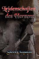   Leidenschaften des Herzens