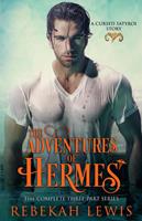 The Adventures of Hermes: The Complete Series