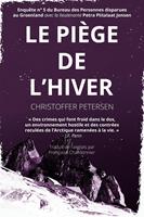   Le Piège de l’Hiver