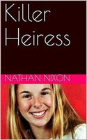   Killer Heiress