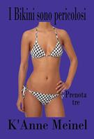   I Bikini sono Pericolosi 3