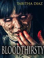   Bloodthirsty