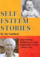   Self~Esteem Stories