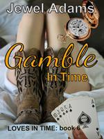   Gamble in Time
