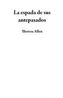   La espada de sus antepasados