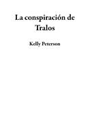 La conspiración de Tralos