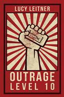   Outrage: Level 10