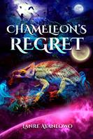   Chameleon's Regret