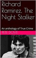 Richard Ramirez, The Night Stalker