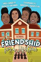  A Friendship For A Lifetime
