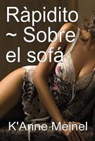   Ràpidito ~ Sobre el sofá