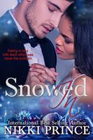   Snowed In