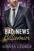   Bad News Billionaire