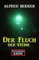   Mysteriöser Krimi: Der Fluch der Steine