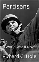 Partisans: A World War II Novel