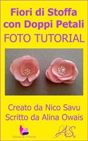 Fiori di Stoffa con Doppi Petali Foto Tutorial