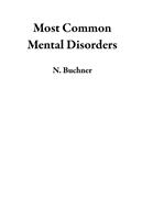   Most Common Mental Disorders