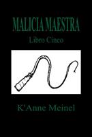   Malicia Maestra