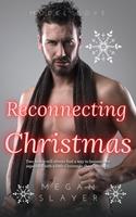   Reconnecting Christmas