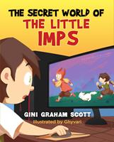   The Secret World of the Little Imps