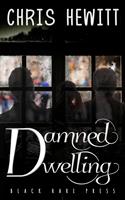   Damned Dwelling