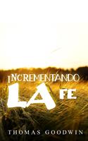  Incrementando la fe