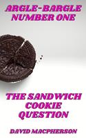   The Sandwich Cookie Question