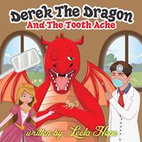   Derek the Dragon and The Toothache