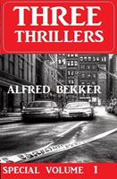   Three Thrillers Special Volume 1