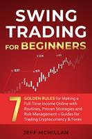   Swing Trading for Beginners: Stock Trading Guide Book
