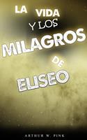   La vida y los milagros de eliseo