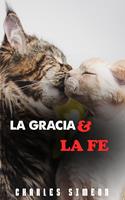   La Gracia Y La Fe