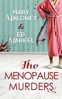   The Menopause Murders