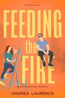   Feeding the Fire