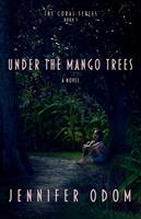   Under the Mango Trees