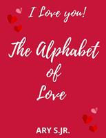   The Alphabet of Love