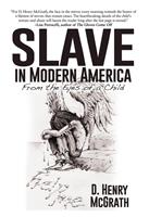   Slave In Modern America