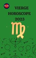   Vierge Horoscope 2023