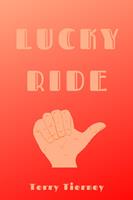   Lucky Ride