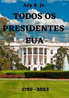   Todos os Presidentes EUA