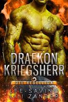   Draekon Kriegsherr: Eine Science-Fiction-Drachenverwandlungs-Romanze