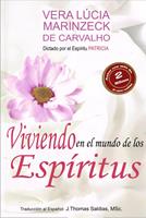   Viviendo en el Mundo de los Espíritus